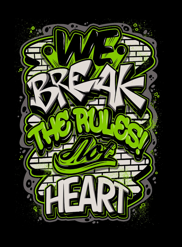 BREAK RULES