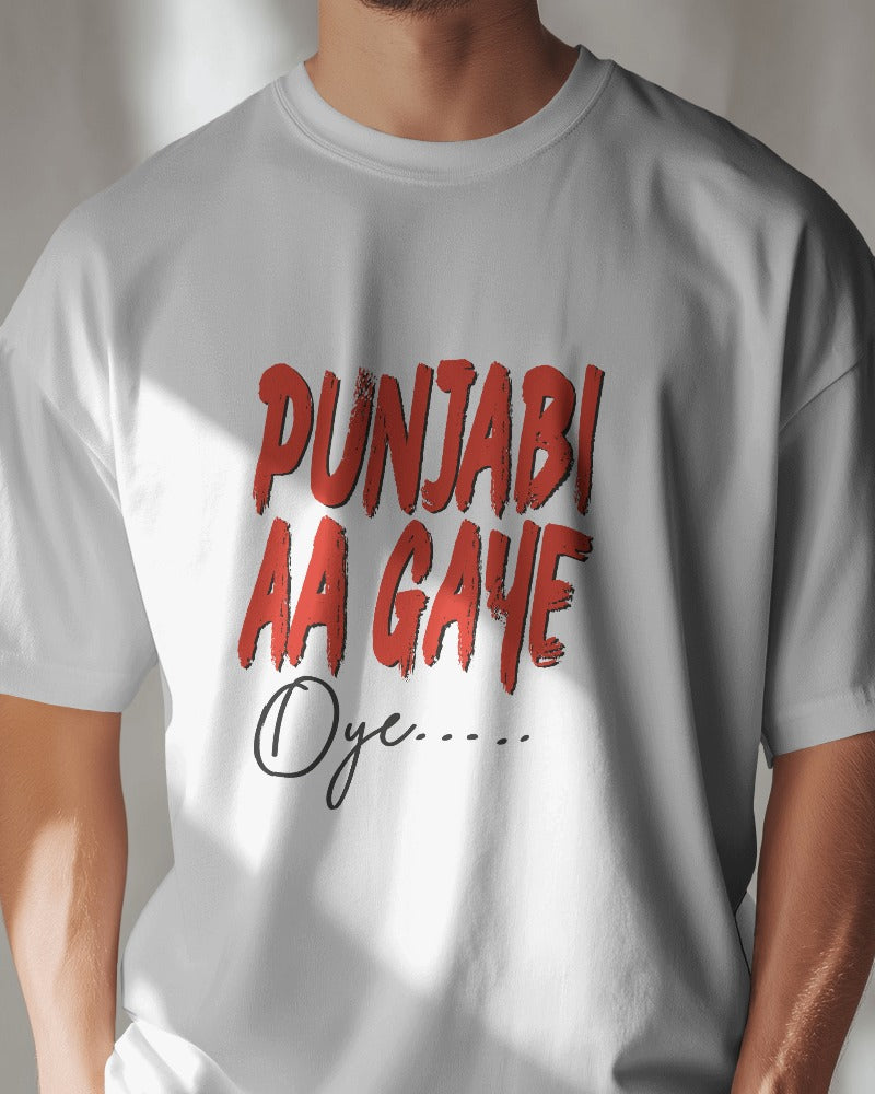 Punjabi Aa Gaye Oye OVERSIZED